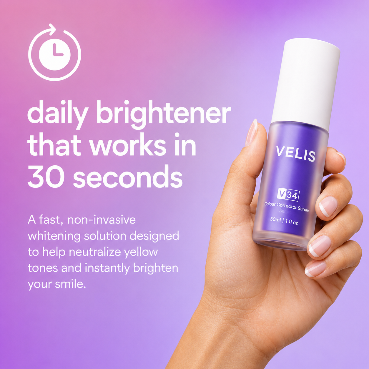 VELIS V34 Teeth Whitening Color Corrector